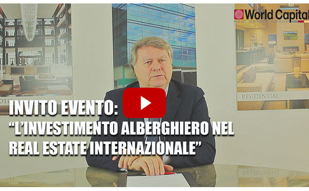 IlQI e World Capital per l'investimento alberghiero nel real estate internazionale  - 4 aprile, Milano